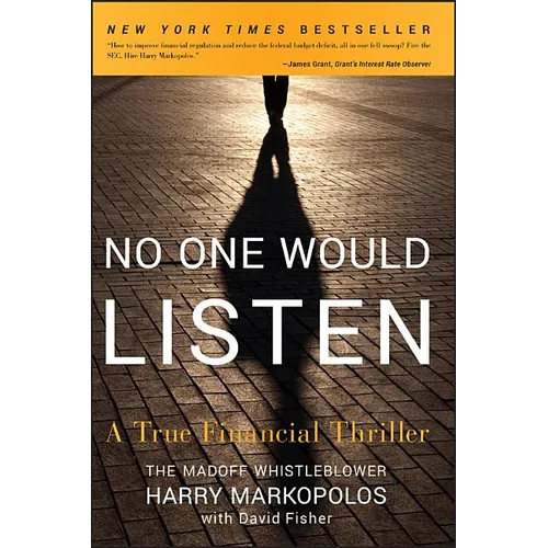 No One Would Listen: A True Financial Thriller - Paperback