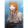 Spice and Wolf, Volume 8: The Town of Strife I - Paperback