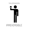 Irreversible - Hardcover
