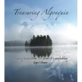 Treasuring Algonquin: Sharing Scenes from 100 Years of Leaseholding - Paperback