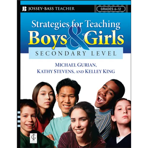 Strategies for Teaching Boys and Girls -- Secondary Level: A Workbook for Educators - Paperback