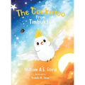 The Cockatoo from Timbuktu - Hardcover