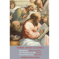 Three Stoic Classics: Meditations by Marcus Aurelius; The Shortness of Life by Seneca; Selected Discourses of Epictetus - Paperback