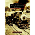 Maine Narrow Gauge Railroads - Paperback