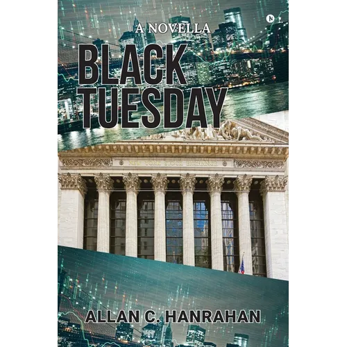 Black Tuesday: A Novella - Paperback