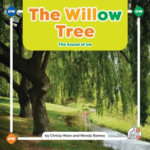 The Willow Tree: The Sound of Ow - Library Binding