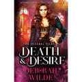 Death & Desire: A Snarky Urban Fantasy Detective Series - Paperback