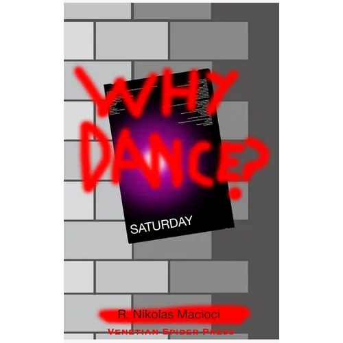 Why Dance? - Hardcover
