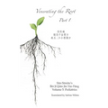 Venerating The Root: Part 1 - Hardcover