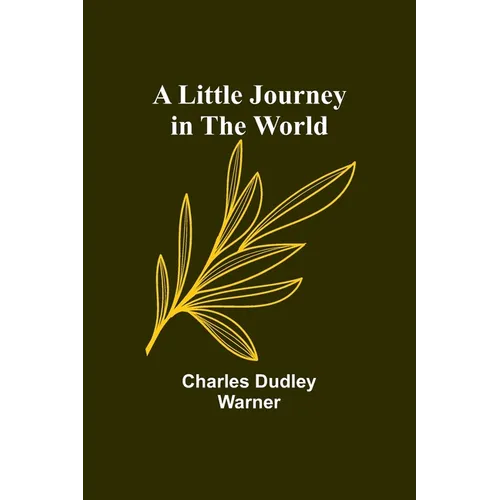 A Little Journey in the World - Paperback