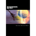 The Synchronicity War Part 1 - Paperback