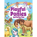 Playful Ponies Activity Fun - Paperback