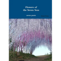 Flowers of the Seven Seas - Paperback