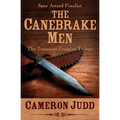 The Canebrake Men - Paperback