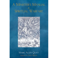 A Minister's Manual for Spiritual Warfare - Hardcover