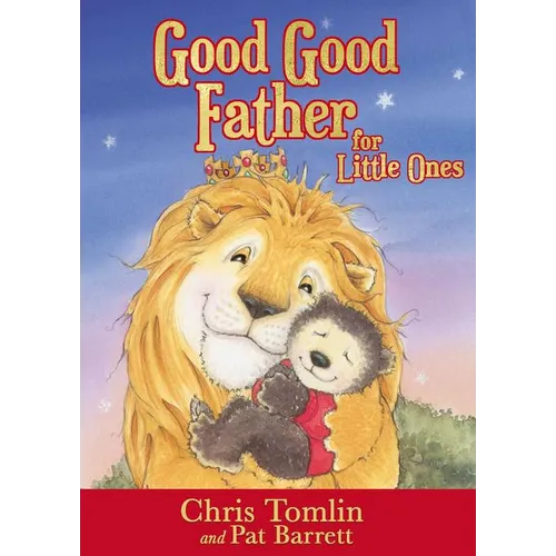 Good Good Father for Little Ones - Board Book