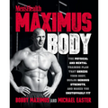 Maximus Body: The Physical and Mental Training Plan That Shreds Your Body, Builds Serious Strength, and Makes You Unstoppably Fit - Paperback