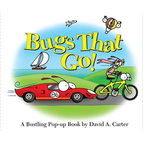 Bugs That Go! - Hardcover