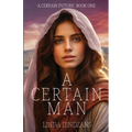 A Certain Man - Paperback