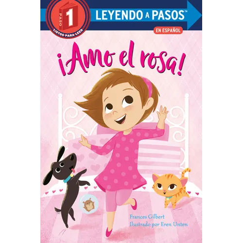 ¡Amo El Rosa! (I Love Pink Spanish Edition) - Paperback