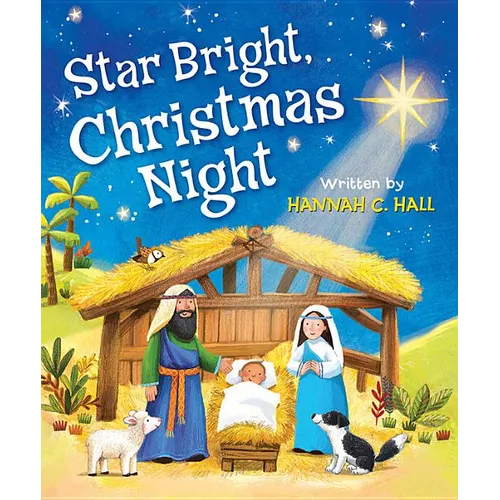 Star Bright, Christmas Night - Board Book