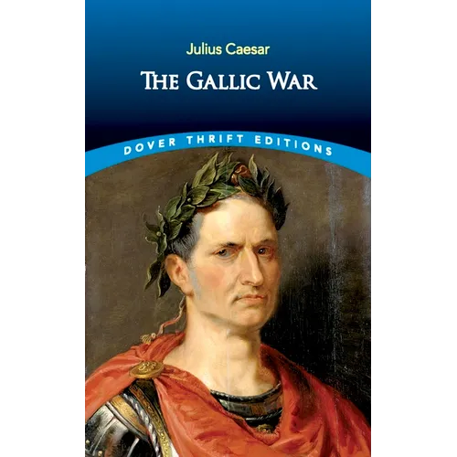 The Gallic War - Paperback
