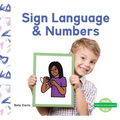 Sign Language & Numbers - Library Binding