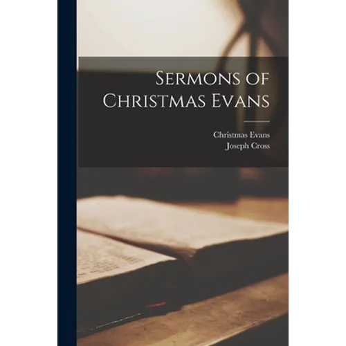Sermons of Christmas Evans [microform] - Paperback