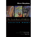 The Jewish Book of Fables: Selected Works - Hardcover