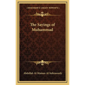 The Sayings of Muhammad - Hardcover