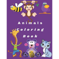 Animals Coloring Book: Animals Coloring Book For Kids 100 pages - Paperback