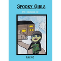 Spooky Girls: #2 Snowed In - Paperback