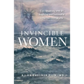 Invincible Women: Conversations with 21 Inspiring and Successful American Immigrants - Paperback