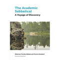 The Academic Sabbatical: A Voyage of Discovery - Paperback
