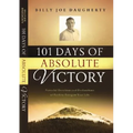 101 Days of Absolute Victory: Powerful Devotions and Declarations of Faith to Energize Your Life - Paperback