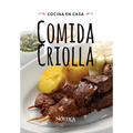 Comida Criolla: Cocina En Casa - Paperback