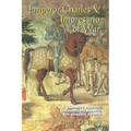 Emperor Charles V, Impresario of War: Campaign Strategy, International Finance, and Domestic Politics - Paperback