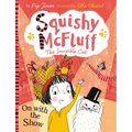 Squishy McFluff: On with the Show - Paperback