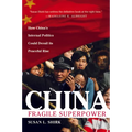 China: Fragile Superpower - Paperback