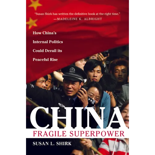 China: Fragile Superpower - Paperback