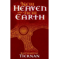 A New Heaven and A New Earth: St Cuthbert and the Conquest of the North - Paperback