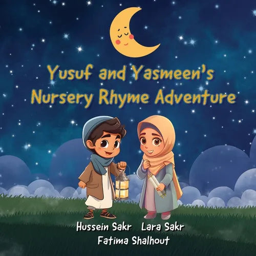 Yusuf and Yasmeen's Nursery Rhyme Adventure - Paperback