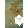The Waste Land and Other Writings - Paperback