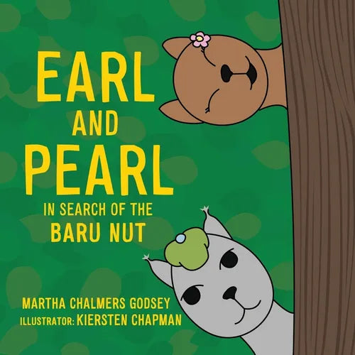 Earl and Pearl in Search of the Baru Nut - Paperback