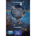 Observing and Measuring Visual Double Stars - Paperback
