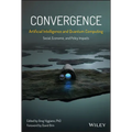 Convergence: Artificial Intelligence and Quantum Computing: Social, Economic, and Policy Impacts - Hardcover