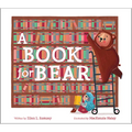 A Book for Bear - Hardcover