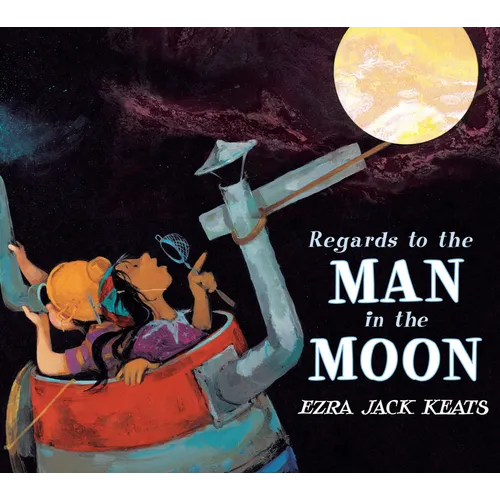 Regards to the Man in the Moon - Hardcover