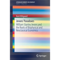 Jevons' Paradoxes: William Stanley Jevons and the Roots of Biophysical and Neoclassical Economics - Paperback