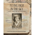 Flying High In the Sky: Letters from a Pan Am Stewardess - Paperback